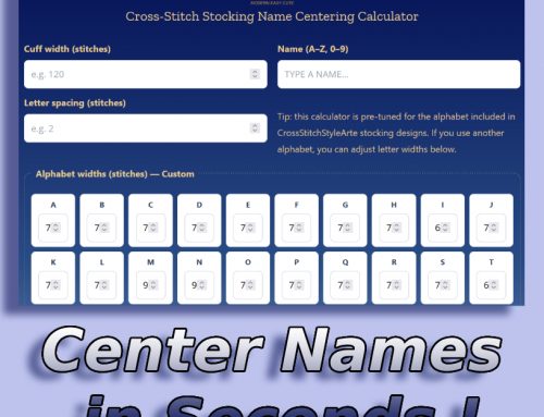 How to Center a Name on a Cross-Stitch Christmas Stocking (Step-by-Step Guide + Calculator)