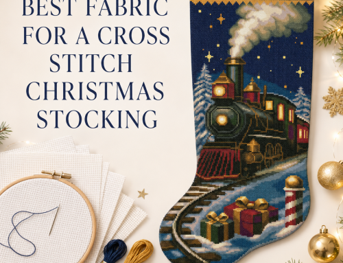 Best Fabric for a Cross Stitch Christmas Stocking: Aida Count, Size and Finishing Guide
